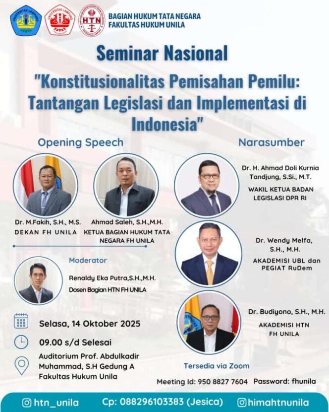
					FH Unila Gelar Seminar Nasional, Hadirkan Tokoh Penting Mulai dari Ahmad Doli Kurnia hingga Dr. Wendy Melfa